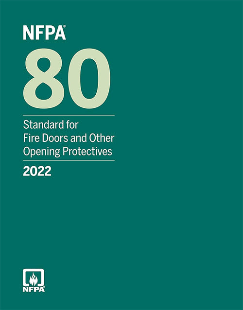 NFPA 80, Standard for Fire Doors and Other Opening Protectives, 2022 – Paperback