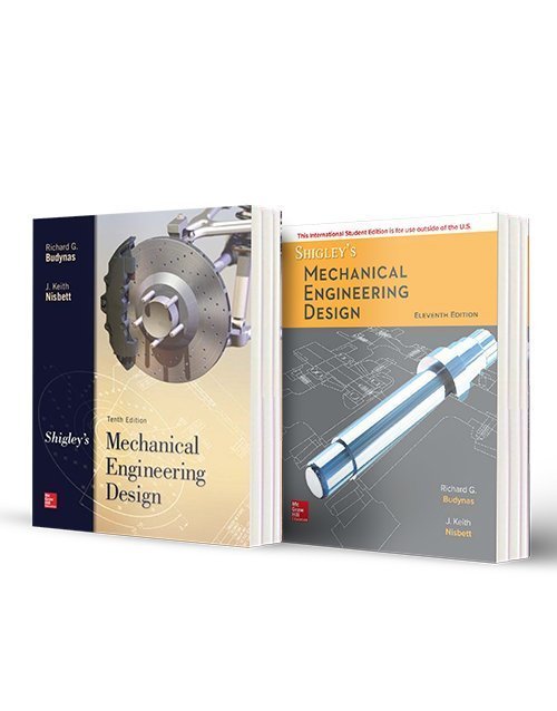 Shigley's Mechanical Engineering Design 10th HC + 11th PB