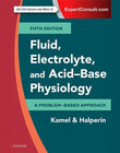 Fluid, Electrolyte and Acid-Base Physiology 5th Ed