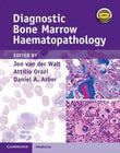 Diagnostic Bone Marrow Haematopathology 1st Ed