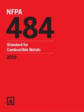 NFPA 484: Standard for Combustible Metals, 2019 Edition