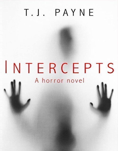Intercepts: A Horror Novel