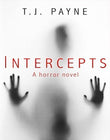 Intercepts: A Horror Novel