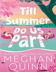 Till Summer Do Us Part (Deluxe Edition)