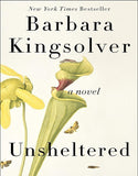 Unsheltered: A Novel