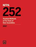 NFPA 252: Standard Methods of Fire Tests of Door Assemblies, 2017 Edition