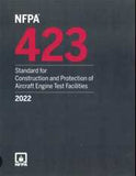 NFPA 423: Standard for Construction and Protection of Aircraft Engine Test Facilities, 2022 Edition