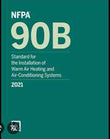 NFPA 90B: Standard for the Installation of Warm Air Heating and Air-Conditioning Systems, 2021 Edition