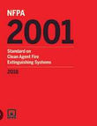 NFPA 2001: Standard on Clean Agent Fire Extinguishing Systems, 2018 Edition