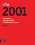 NFPA 2001: Standard on Clean Agent Fire Extinguishing Systems, 2018 Edition