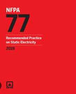 NFPA 77: Recommended Practice on Static Electricity, 2019 Edition