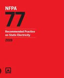 NFPA 77: Recommended Practice on Static Electricity, 2019 Edition