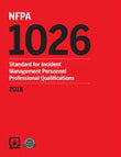 NFPA 1026: Standard for Incident Management Personnel Professional Qualifications, 2018 Edition