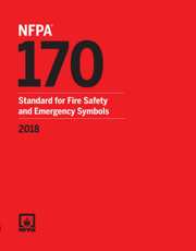 NFPA 170: Standard for Fire Safety and Emergency Symbols, 2018 Edition