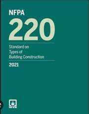 NFPA 220: Standard on Types of Building Construction, 2021 Edition
