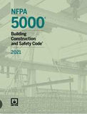 NFPA 5000: Building Construction and Safety Code, 2021 Edition