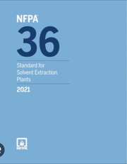 NFPA 36: Standard for Solvent Extraction Plants, 2021 Edition