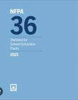 NFPA 36: Standard for Solvent Extraction Plants, 2021 Edition