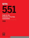 NFPA 551: Guide for the Evaluation of Fire Risk Assessments, 2019 Edition