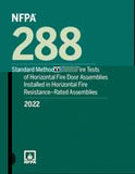 NFPA 288: Standard Methods of Fire Tests of Horizontal Fire Door Assemblies Installed in Horizontal Fire Resistance-Rated Assemblies, 2022 Edition