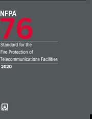 NFPA 76: Standard for the Fire Protection of Telecommunications Facilities, 2020 Edition
