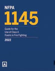 NFPA 1145: Guide for the Use of Class A Foams in Fire Fighting, 2022 Edition