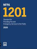 NFPA 1201: Standard for Providing Fire and Emergency Services to the Public, 2020 Edition