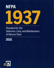 NFPA 1937: Standard for the Selection, Care, and Maintenance of Rescue Tools, 2021 Edition