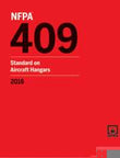 NFPA 409: Standard on Aircraft Hangars, 2016 Edition