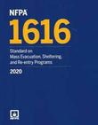 NFPA 1616: Standard on Mass Evacuation, Sheltering, and Re-entry Programs, 2020 Edition