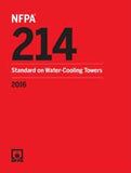 NFPA 214: Standard on Water-Cooling Towers, 2016 Edition