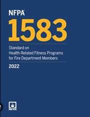 NFPA 1583: Standard on Health-Related Fitness Programs for Fire Department Members, 2022 Edition