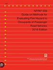 NFPA 556: Guide on Methods for Evaluating Fire Hazard to Occupants of Passenger Road Vehicles, 2016 Edition