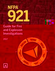 NFPA 921: Guide for Fire and Explosion Investigations, 2017 Edition