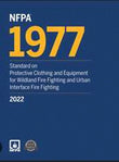 NFPA 1977: Standard on Protective Clothing and Equipment for Wildland Fire Fighting and Urban Interface Fire Fighting, 2022 Edition