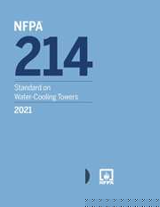 NFPA 214: Standard on Water-Cooling Towers, 2021 Edition