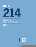 NFPA 214: Standard on Water-Cooling Towers, 2021 Edition