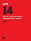 NFPA 14: Standard for the Installation of Standpipe and Hose Systems, 2016 Edition