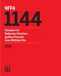 NFPA 1144: Standard for Reducing Structure Ignition Hazards from Wildland Fire, 2018 Edition