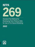 NFPA 269: Standard Test Method for Developing Toxic Potency Data for Use in Fire Hazard Modeling, 2022 Edition