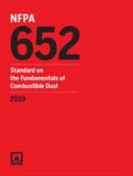 NFPA 652: Standard on the Fundamentals of Combustible Dust, 2019 Edition