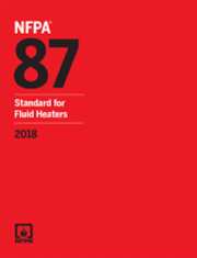 NFPA 87: Standard for Fluid Heaters, 2018 Edition