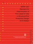 NFPA 557: Standard for Determination of Fire Loads for Use in Structural Fire Protection Design, 2016 Edition