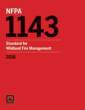 NFPA 1143: Standard for Wildland Fire Management, 2018 Edition