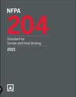 NFPA 204: Standard for Smoke and Heat Venting, 2021 Edition