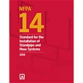 NFPA 14 Standard for the Installation of Standpipe and Hose Systems, 2019 Edition