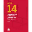 NFPA 14 Standard for the Installation of Standpipe and Hose Systems, 2019 Edition
