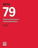 NFPA 79, Electrical Standard for Industrial Machinery 2024 – Paperback