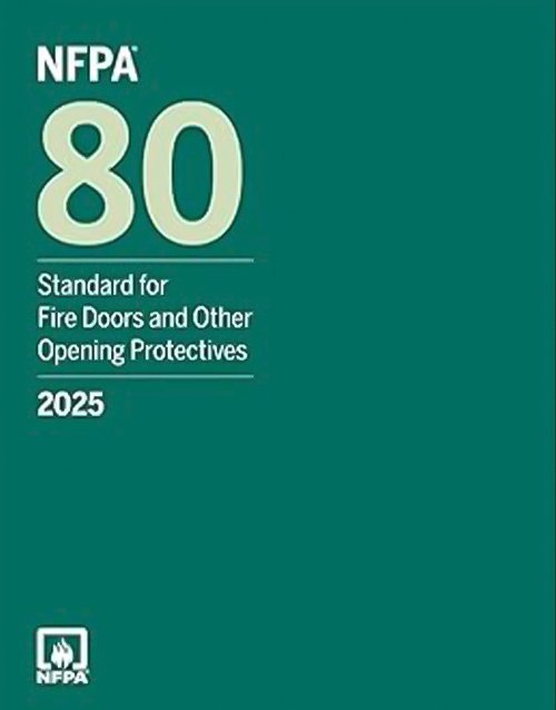 NFPA 80, Fire Doors and Other Opening Protectives, 2025 – Paperback