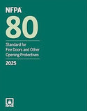NFPA 80, Fire Doors and Other Opening Protectives, 2025 – Paperback